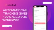 Automatic call tracking gives 100% accurate call data