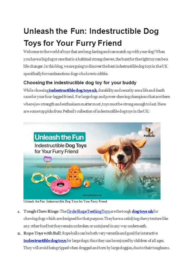 Unleash the Fun: Indestructible Dog Toys for Your Furry Friend
