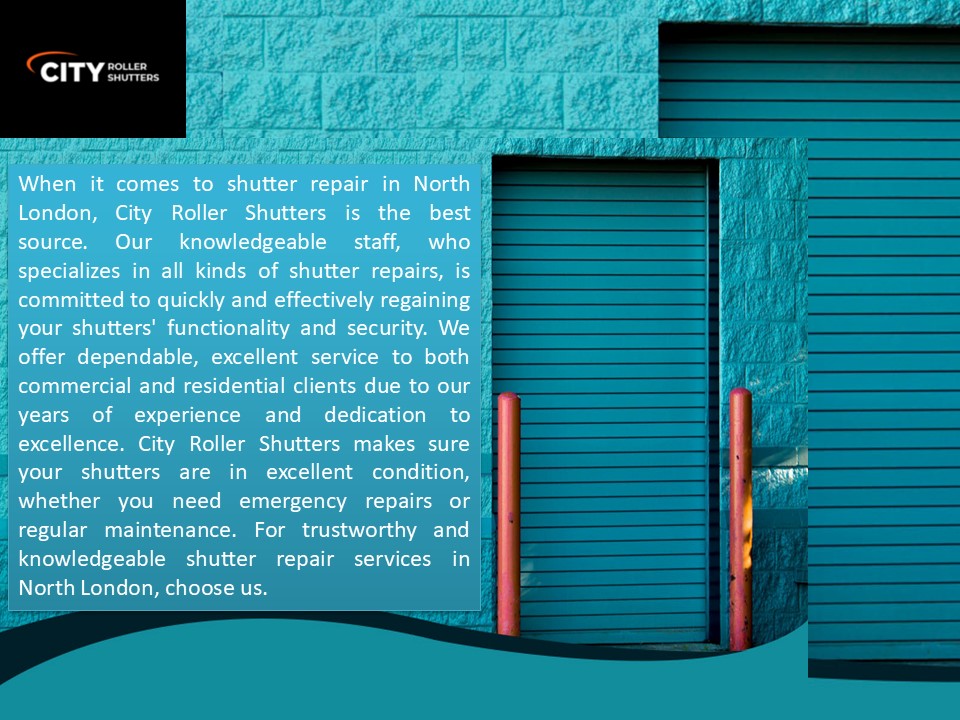 Shutter Repair North London