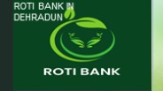 Roti Bank in Dehradun