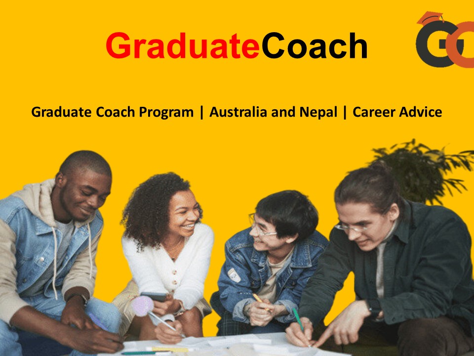 Graduate Coach Program | Australia and Nepal | Career counselling