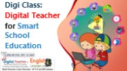 Digi Class Digital Teacher for Smart School Education