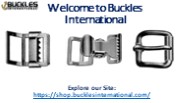 Find Quality Buckles, Hooks, Clasps, and More