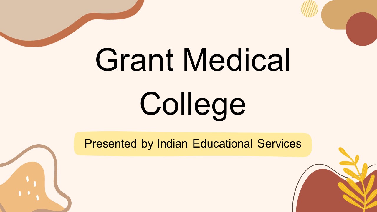 Grant Medical College