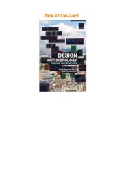 [DOWNLOAD]⚡️PDF✔️ Design Anthropology: Theory and Practice
