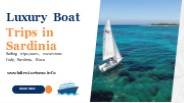 Get Excited With Recommended Boat Trips in Sardinia
