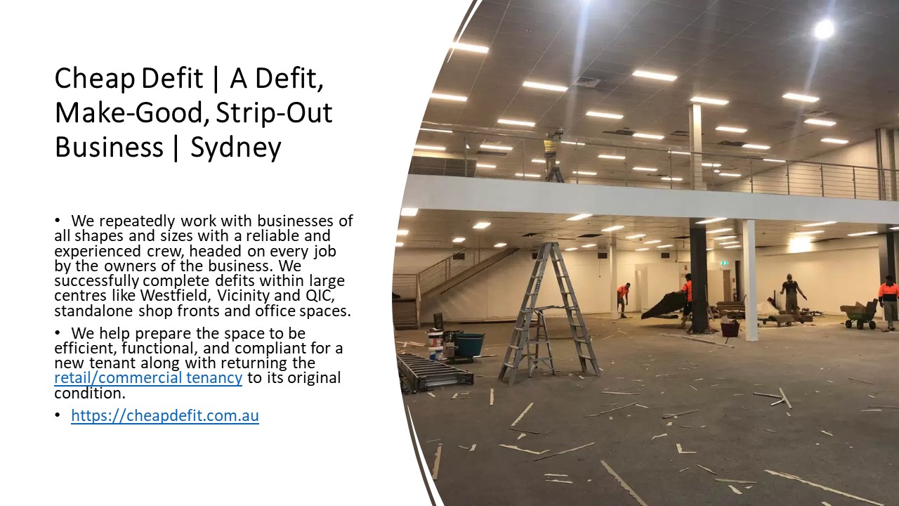 A Defit, Make-Good, Strip-Out Business | Sydney
