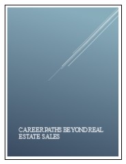 Career Path Beyond Real Estate Sales Agent