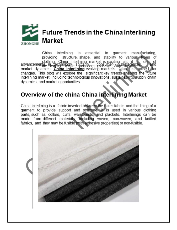 Future Trends in the China Interlining Market
