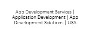 App Development Services | Application Development | App Development Solutions | USA