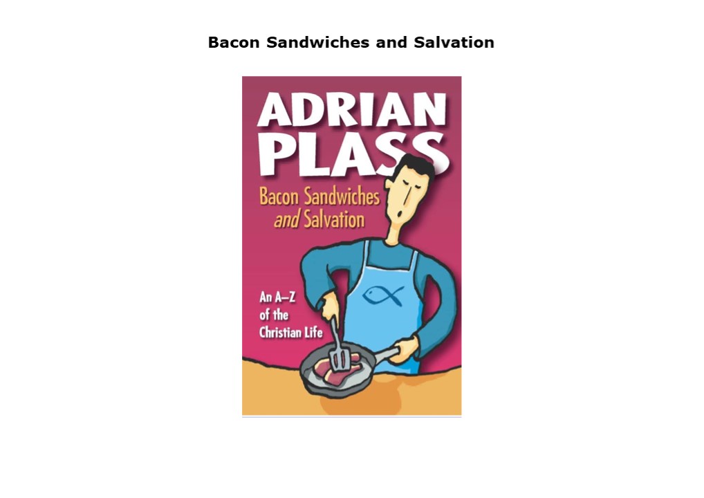 PDF Read Online Bacon Sandwiches and Salvation