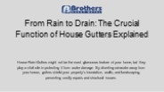 Get The House Rain Gutters Services