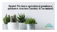 Agricultural Shade Net Greenhouse