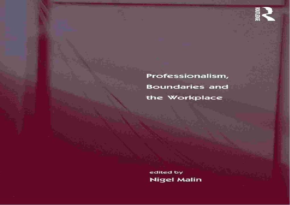 PDF_⚡ Professionalism, Boundaries and the Workplace