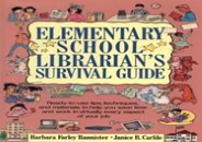 ❤[READ]❤ Elementary School Librarian's Survival Guide: Ready-To-Use Tips, Techniques,