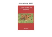 READ [PDF] Cows make me HAPPY