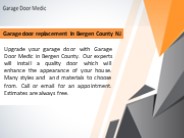 Garage door replacement  in Bergen County NJ