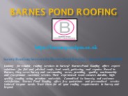 Roofing Solutions with Barnes Pond Roofing Company