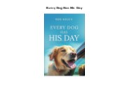 PDF DOWNLOAD Every Dog Has His Day