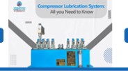 Compressor Lubrication System: All You Need to Know