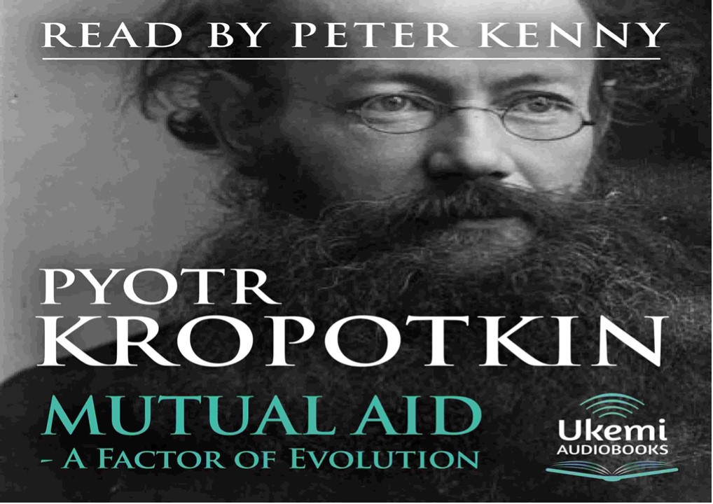 PDF/READ❤ Mutual Aid: A Factor of Evolution
