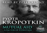 PDF/READ❤ Mutual Aid: A Factor of Evolution