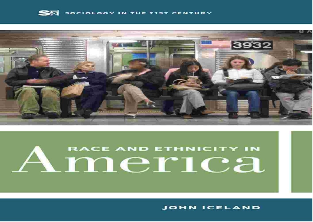 PDF_⚡ Race and Ethnicity in America (Sociology in the Twenty-First ...