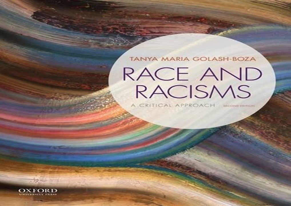 [PDF⚡READ❤ONLINE] Race and Racisms: A Critical Approach