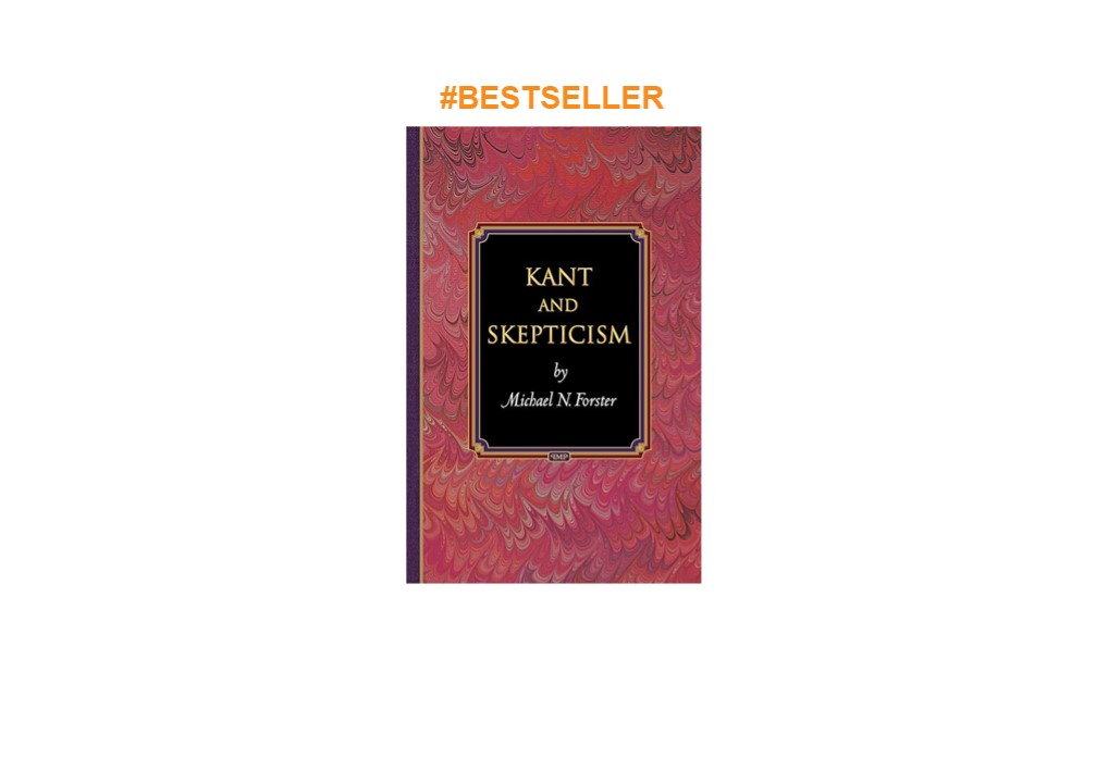 Download⚡️PDF❤️ Kant and Skepticism (Princeton Monographs in Philosophy, 32)
