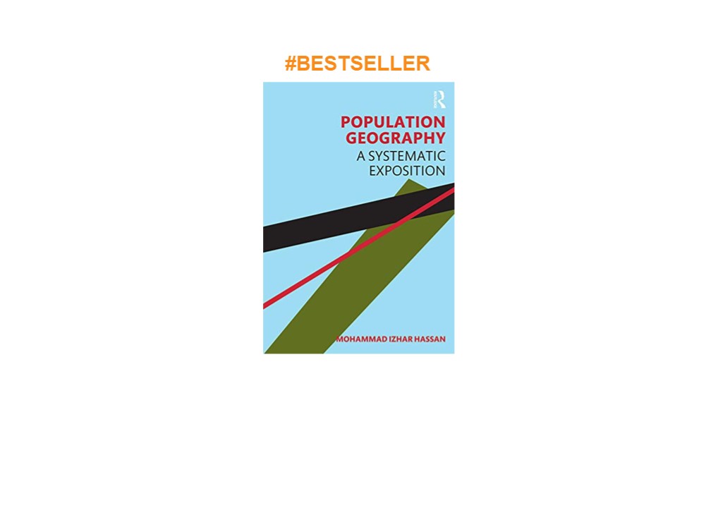 ❤read Population Geography: A Systematic Exposition