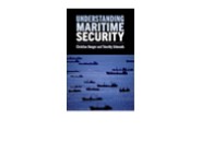 Download Understanding Maritime Security Kindle Edition