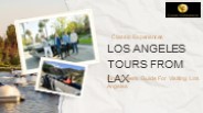 Los Angeles Tours from LAX | Classic Experiences