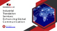 Industrial Translation Services: Enhancing Global Communication