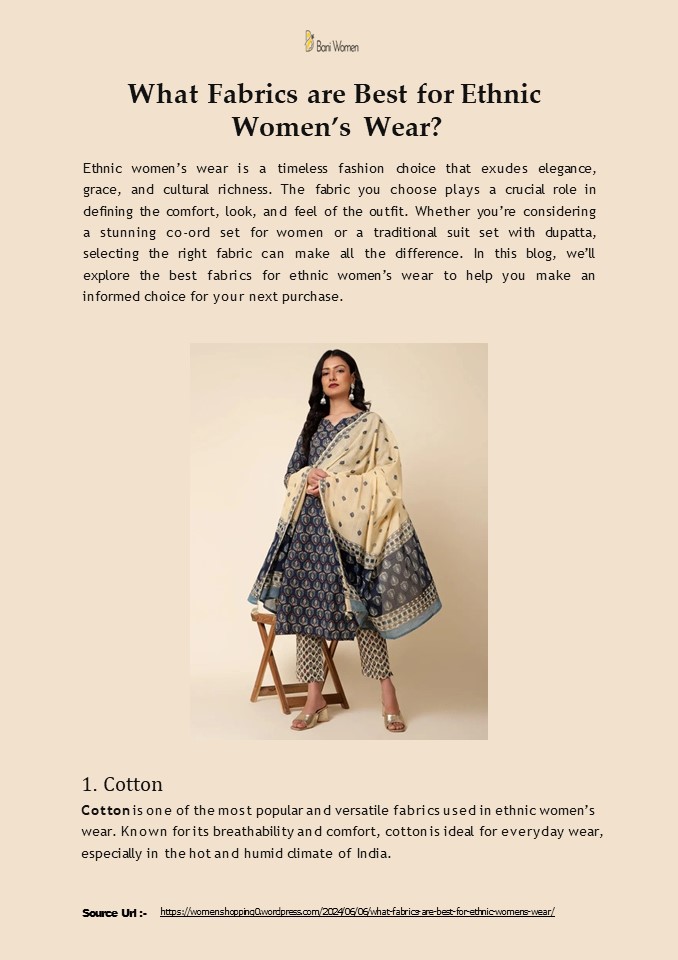 What Fabrics are Best for Ethnic Women’s Wear?