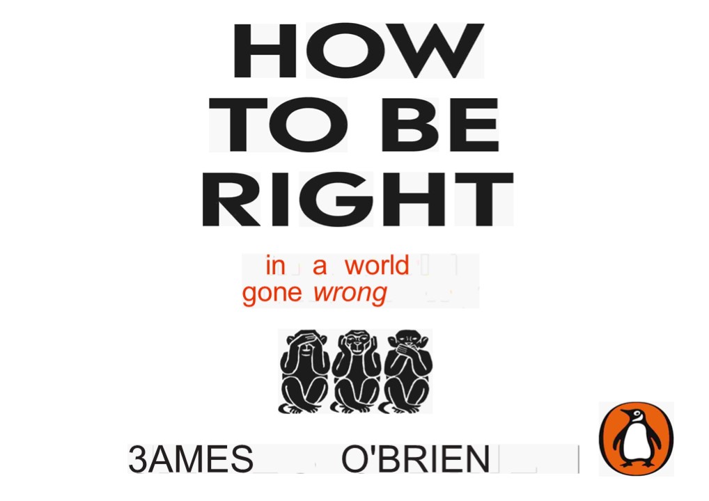 get⚡[PDF]❤ How to Be Right: ...in a world gone wrong