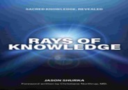 [PDF⚡READ❤ONLINE] Rays of Knowledge: Sacred Knowledge Revealed