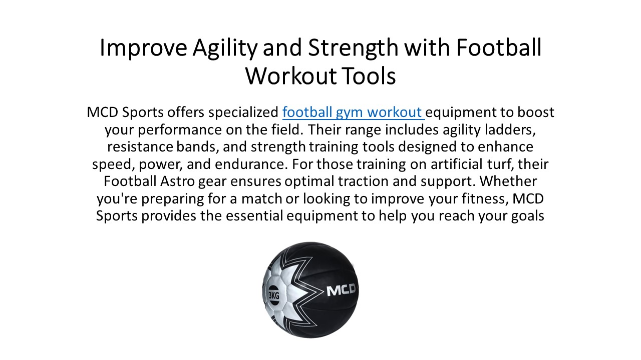 Improve Agility and Strength with Football Workout Tools