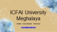 ICFAI University Meghalaya: Shaping Future Leaders
