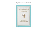PDF DOWNLOAD My Adventures with God