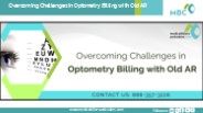 Overcoming Challenges in Optometry Billing with Old AR
