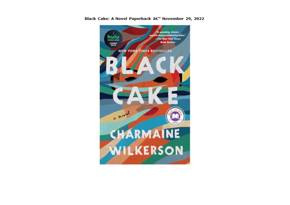 PDF Black Cake: A Novel Paperback â€“ November 29, 2022