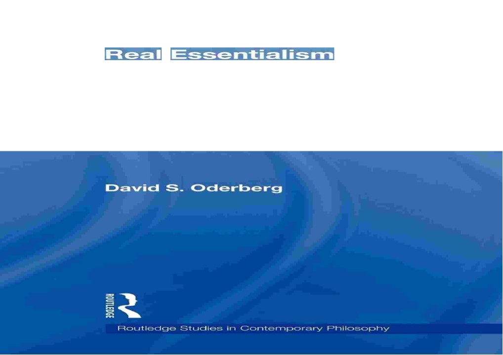 ⚡Read✔[PDF] Real Essentialism (Routledge Studies in Contemporary Philosophy, Vol. 11)