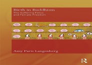 ❤[READ]❤ Birth in Buddhism: The Suffering Fetus and Female Freedom (Routledge Critical