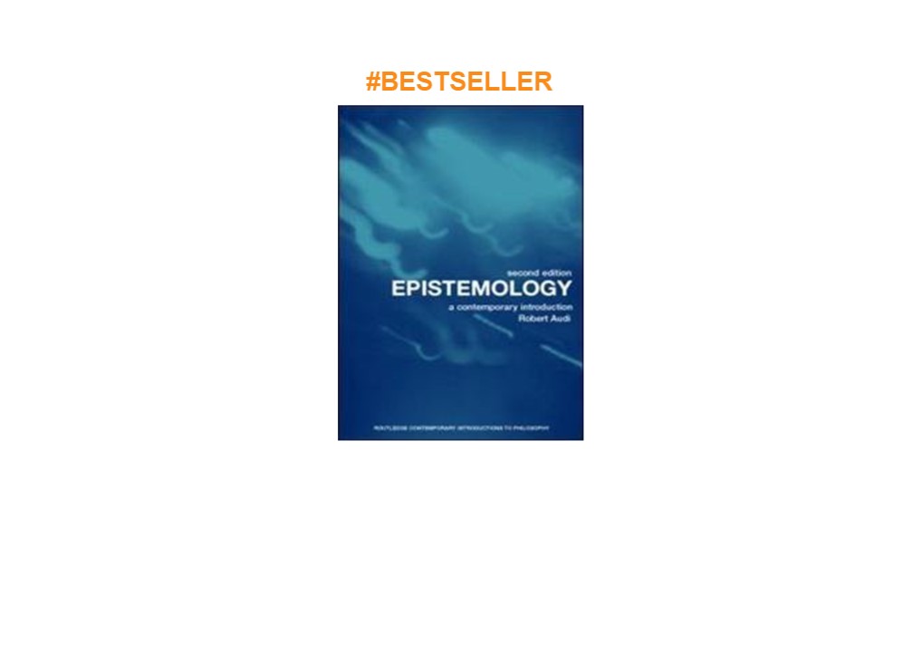 PDF✔️Download❤️ Epistemology: A Contemporary Introduction (Routledge Contemporary Introductions
