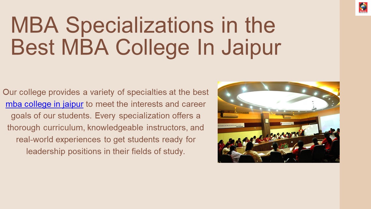 MBA Specializations in the  Best MBA College In Jaipur