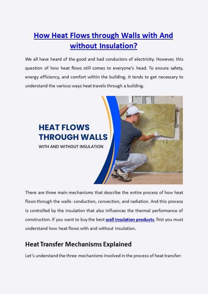 How heat flows through walls with and without insulation?
