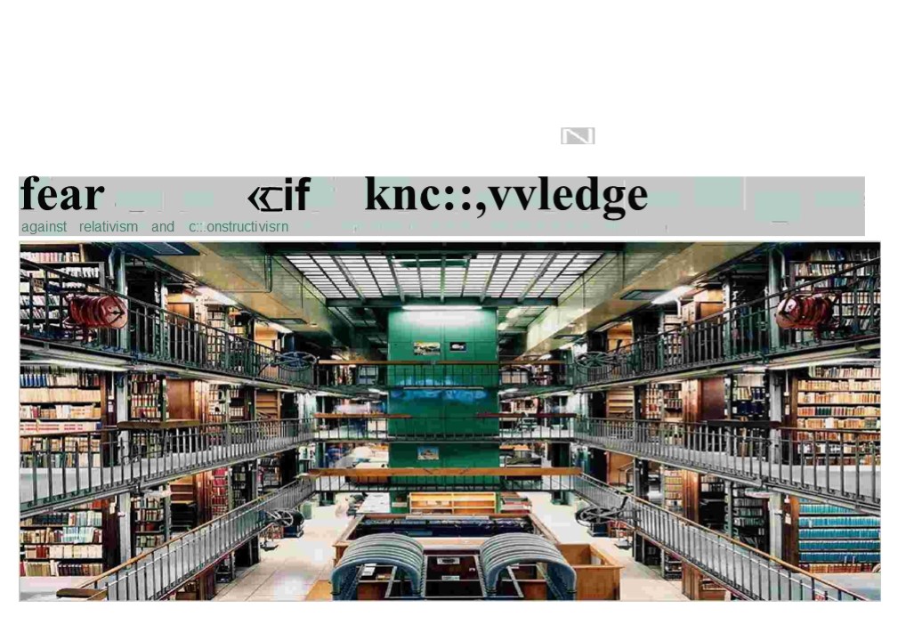 ⚡[PDF]✔ Fear of Knowledge: Against Relativism and Constructivism