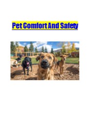 Pet Comfort And Safety