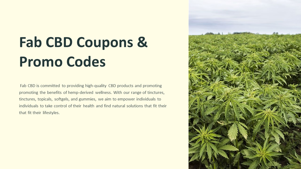 Maximize Your Wellness Journey with Fab CBD Coupon Codes