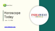 Get Your Daily Horoscope Today on IndiaWest